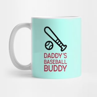 Daddy's Baseball Buddy | Cute Baseball Mug